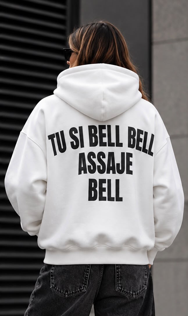 Felpa Oversize Bianca Donna Tu si bell bell assaje bell – Streetwear