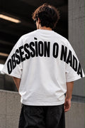 T-Shirt Bianca Oversize "Obsessión o Nada" | Streetwear Uomo